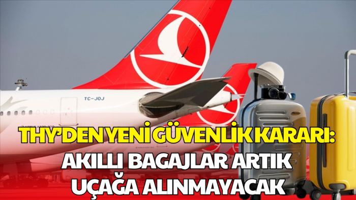 THY’den Uçuş Güvenliği Kararı: Akıllı Bagajlara Yeni Yasak